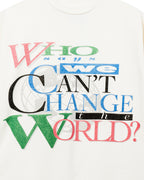CHANGE THE WORLD SS TEE